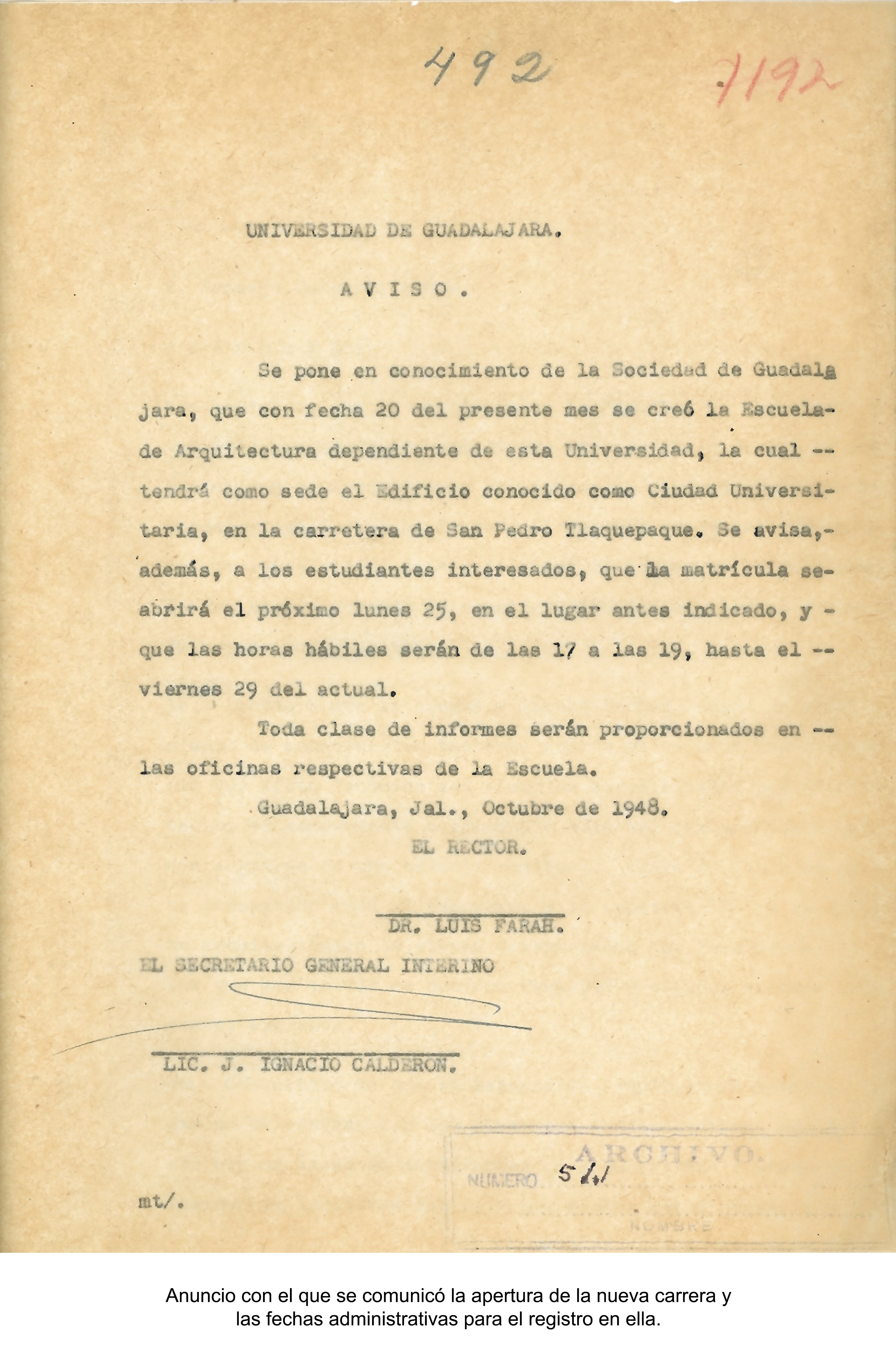 Anuncio con el que se comunicó la apertura de la nueva carrera y las fechas administrativas para el registro en ella.