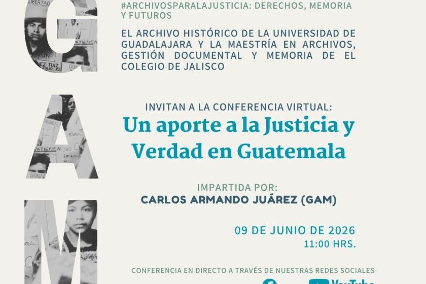 Conferencia Un aporte a la Justicia y Verdad en Guatemala